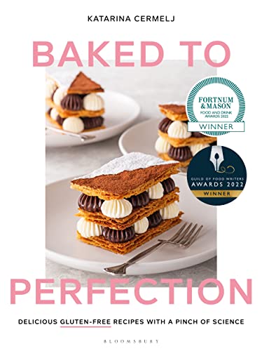 9781526613486: Baked to Perfection: Winner of the Fortnum & Mason Food and Drink Awards 2022
