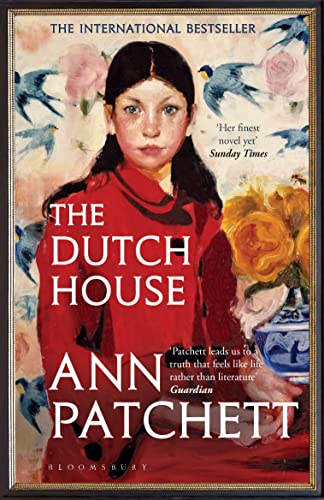 Beispielbild fr The Dutch House: Nominated for the Women's Prize 2020 (Bloomsbury Publishing) zum Verkauf von WorldofBooks