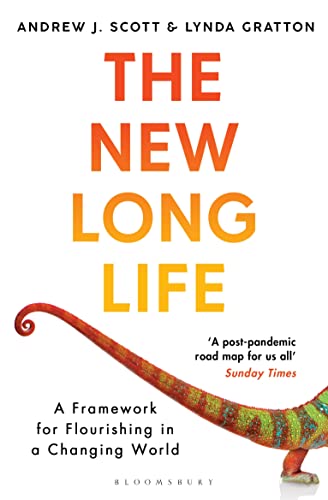 Beispielbild fr The New Long Life: A Framework for Flourishing in a Changing World zum Verkauf von WorldofBooks