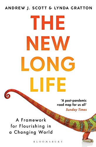 Stock image for The New Long Life: A Framework for Flourishing in a Changing World for sale by WorldofBooks
