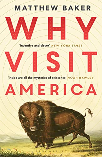 Stock image for Why Visit America: Matthew Baker for sale by AwesomeBooks