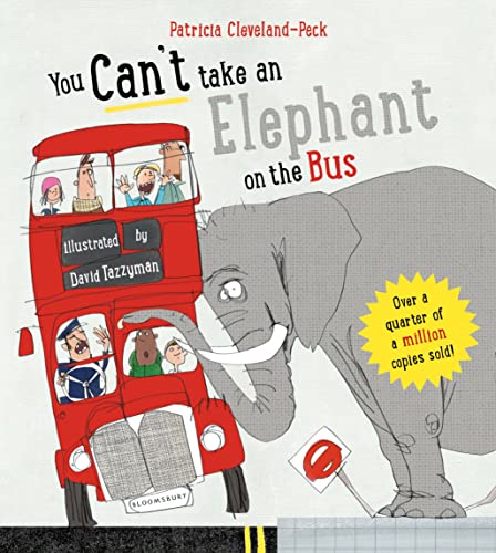Stock image for You Can't Take An Elephant On the Bus (You Can  t Let an Elephant.) for sale by WorldofBooks
