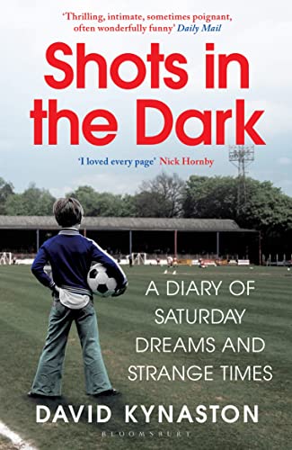 Beispielbild fr Shots in the Dark: A Diary of Saturday Dreams and Strange Times zum Verkauf von Goldstone Books