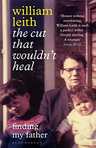 Imagen de archivo de The Cut that Wouldn't Heal: Finding My Father a la venta por WeBuyBooks