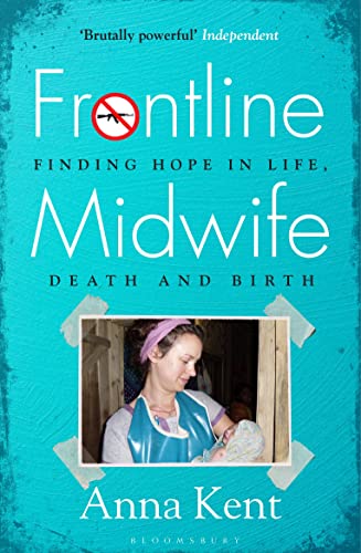 Beispielbild fr Frontline Midwife zum Verkauf von Blackwell's