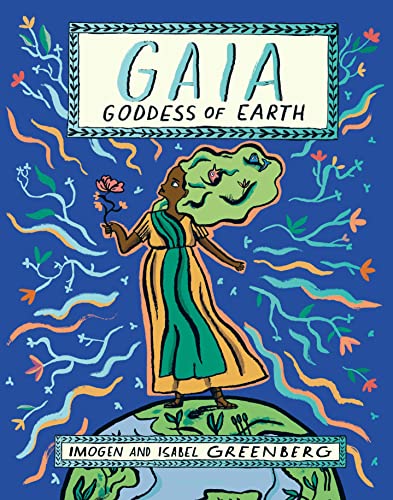 Beispielbild fr Gaia: Goddess of Earth zum Verkauf von WorldofBooks