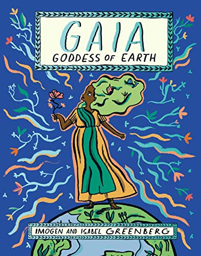 Imagen de archivo de Gaia: Goddess of Earth a la venta por WorldofBooks