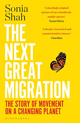 Imagen de archivo de The Next Great Migration: The Story of Movement on a Changing Planet a la venta por WorldofBooks