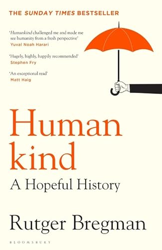 9781526630483: Humankind: A Hopeful History