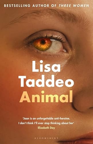 Imagen de archivo de Animal: The compulsive (Guardian) new novel from the author of THREE WOMEN a la venta por WorldofBooks