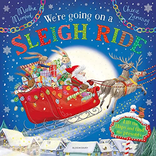 Imagen de archivo de We're Going on a Sleigh Ride: A Lift-the-Flap Adventure (The Bunny Adventures) a la venta por WorldofBooks