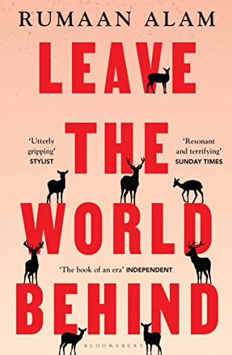 Stock image for Leave the World Behind for sale by Blue Vase Books