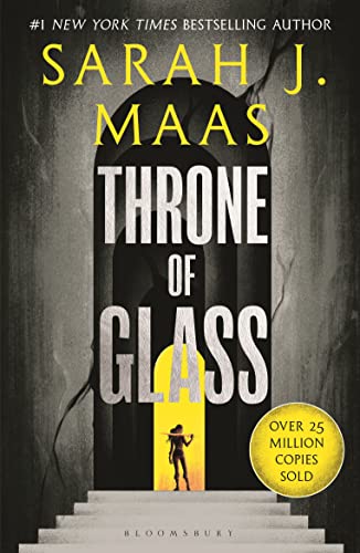 9781526635297: Throne of Glass: From the # 1 Sunday Times best-selling author of A Court of Thorns and Roses