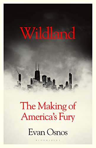 Beispielbild fr Wildland: The Making of America's Fury zum Verkauf von WorldofBooks