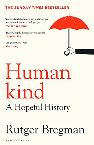 Stock image for Humankind: A Hopeful History for sale by WorldofBooks