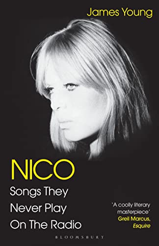 9781526640796: Nico, Songs They Never Play on the Radio