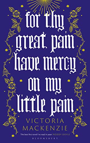 

For Thy Great Pain Have Mercy On My [signed] [first edition]