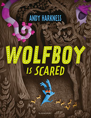 Stock image for Wolfboy Is Scared for sale by Blackwell's
