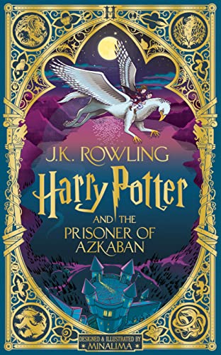 9781526666321: Harry Potter and the Prisoner of Azkaban: MinaLima Edition: Minalima illustrated Edition (Harry Potter, 3)