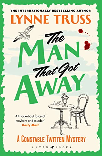 9781526666970: The Man That Got Away (A Constable Twitten Mystery)