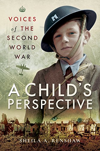 Stock image for Voices of the Second World War: A Child's Perspective for sale by WorldofBooks