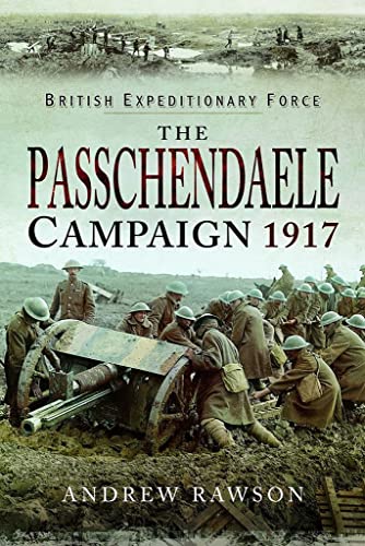 Beispielbild fr Passchendaele Campaign 1917 zum Verkauf von WorldofBooks