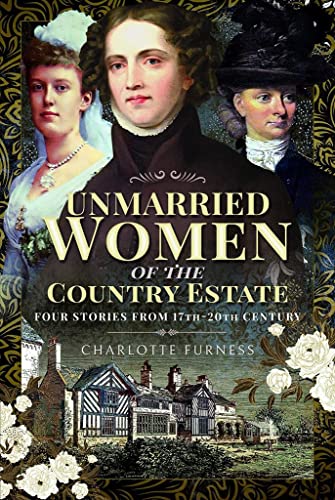 Beispielbild fr Stories of Independent Women from 17th-20th Century: Genteel Women Who Did Not Marry zum Verkauf von PlumCircle