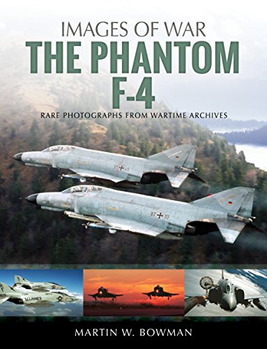 Imagen de archivo de The Phantom F-4 (Images of War) a la venta por PlumCircle