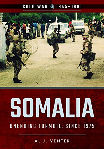 Stock image for Somalia: Unending Turmoil, Since 1975 (Cold War 1945-1991) for sale by Studibuch