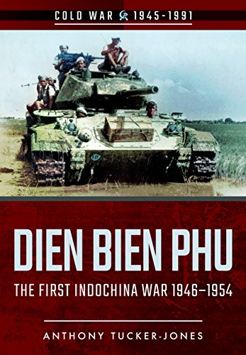9781526707987: Dien Bien Phu: The First Indochina War 1946-1954