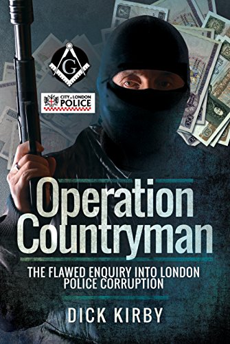 Stock image for Operation Countryman: The Flawed Enquiry into London Police Corruption for sale by Books From California