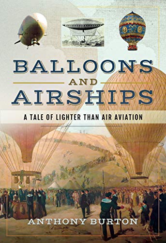 Beispielbild fr Balloons and Airships zum Verkauf von Blackwell's