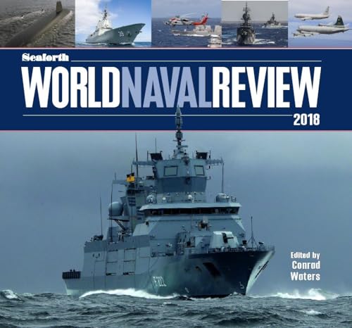 Stock image for The Seaforth World Naval Review 2018 for sale by HPB-Red