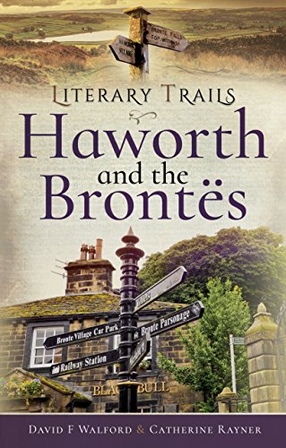 Beispielbild fr Literary Trails: Haworth and the Bronts zum Verkauf von WorldofBooks
