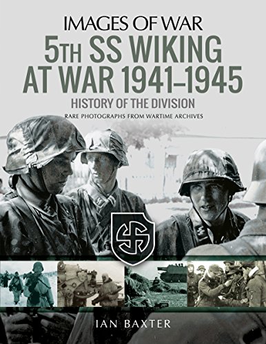 Beispielbild fr 5th SS Wiking at War 1941 "1945: History of the Division (Images of War) zum Verkauf von Books From California