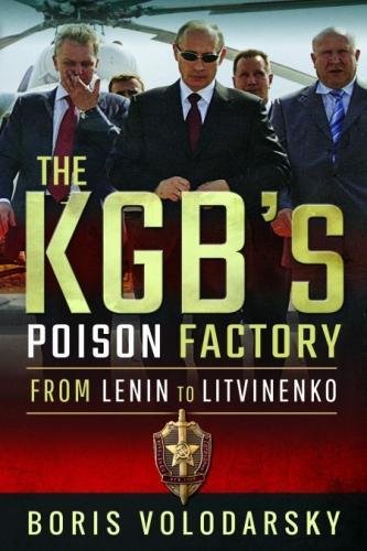 9781526724274: The KGB's Poison Factory: From Lenin to Litvinenko