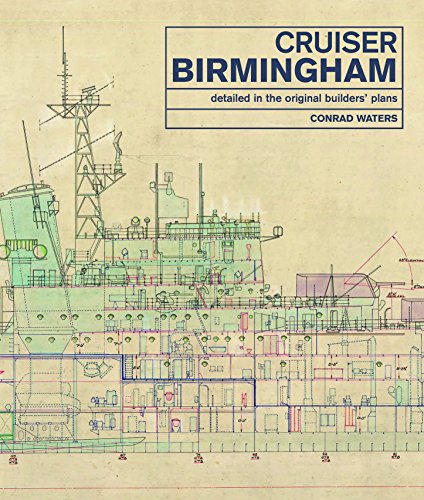 Stock image for Cruiser Birmingham: Detailed in the Original Builders' Plans for sale by Magers and Quinn Booksellers