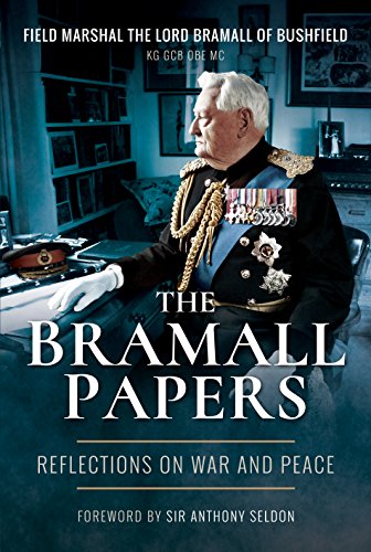 Beispielbild fr The Bramall Papers: Reflections in War and Peace zum Verkauf von Books From California