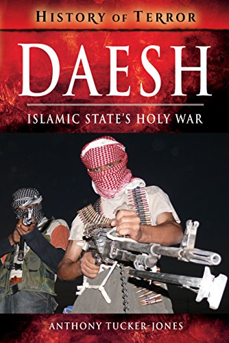 9781526728814: Daesh: Islamic State's Holy War (A History of Terror)