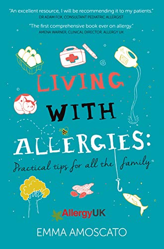Beispielbild fr Living with Allergies: Practical Tips for All the Family zum Verkauf von Books From California