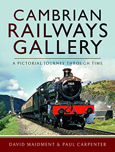 Beispielbild fr Cambrian Railways Gallery zum Verkauf von Blackwell's