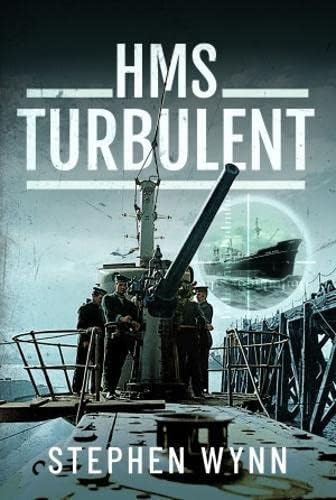 Beispielbild fr HMS Turbulent zum Verkauf von AHA-BUCH GmbH