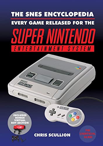 Beispielbild fr The SNES Encyclopedia: Every Game Released for the Super Nintendo Entertainment System zum Verkauf von Books From California
