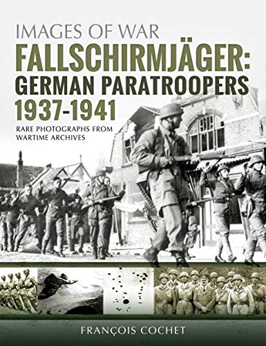 Stock image for Fallschirmjager: German Paratroopers - 1937-1941 for sale by PBShop.store US