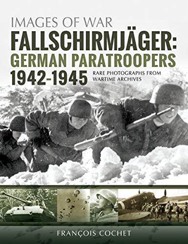 Stock image for Fallschirmjager: German Paratroopers - 1942-1945 for sale by PBShop.store US