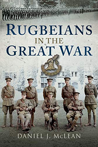 Beispielbild fr Rugbeians in the Great War zum Verkauf von AwesomeBooks