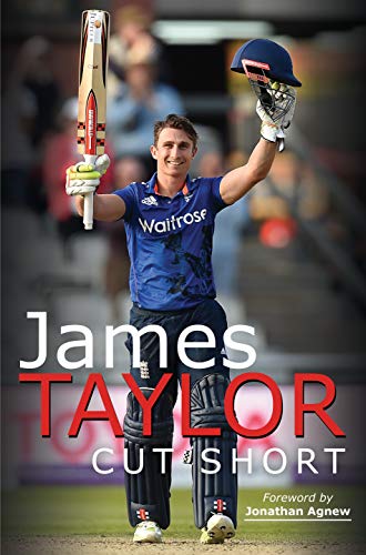 Stock image for James Taylor: Cut Short for sale by Goldstone Books