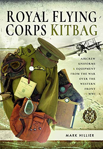 Stock image for Royal Flying Corps Kitbag for sale by Blackwell's