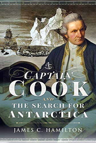 Imagen de archivo de Captain James Cook and the Search for Antarctica a la venta por PlumCircle