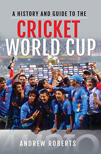 Stock image for A History & Guide to the Cricket World Cup for sale by WorldofBooks